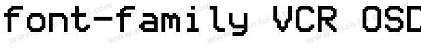 font-family VCR OSD Mono font-siz字体转换